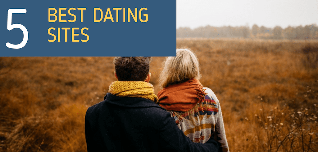 Top 10 Best Dating Sites and Apps 2020